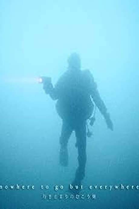 Nowhere to go but everywhere